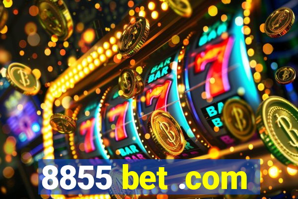 8855 bet .com